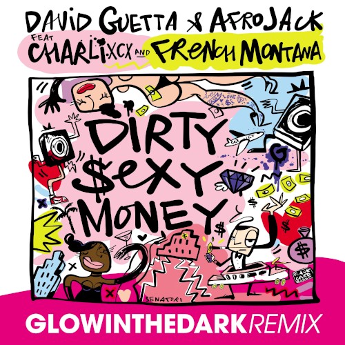 Dirty Sexy Money (GLOWINTHEDARK remix)