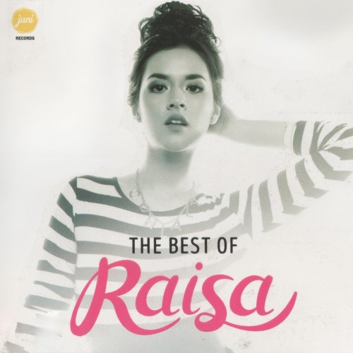 The Best of Raisa