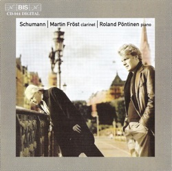 Robert Schumann; Martin Fröst, Roland Pöntinen