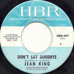 Don’t Say Goodbye / It’s Good Enough for Me