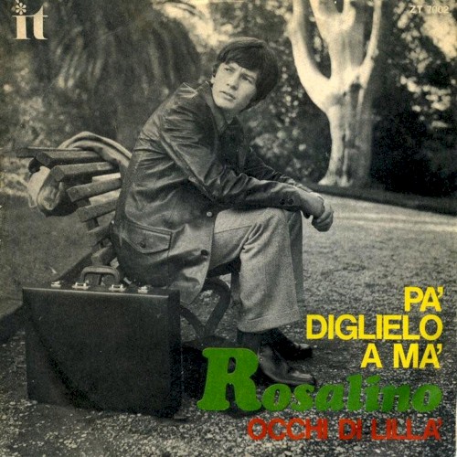Pa’ diglielo a ma’ / Occhi di lillà