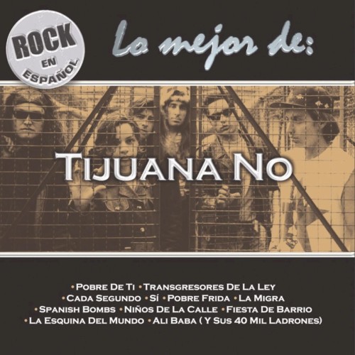 Lo mejor de: Tijuana No