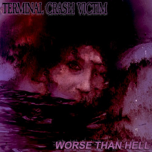 Worse Than Hell