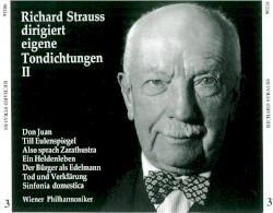Richard Strauss dirigiert eigene Tondichtungen II