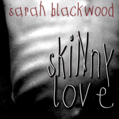 Skinny Love