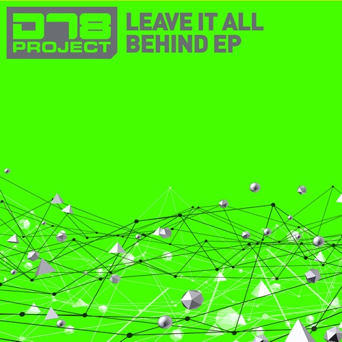 Leave It All Behind EP