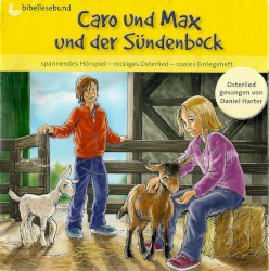 Caro und Max und der Sündenbock