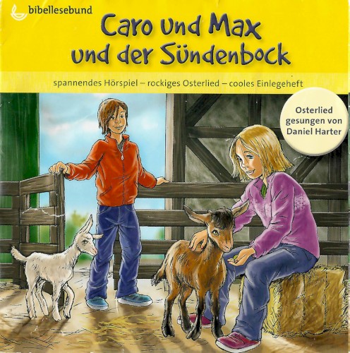 Caro und Max und der Sündenbock