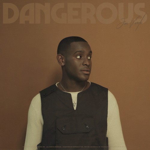 Dangerous
