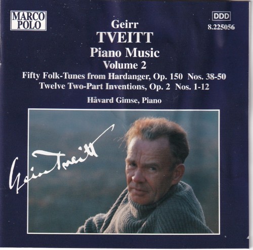 Piano Music, Volume 2: Fifty Folk-Tunes from Hardanger Nos. 38-50 / Twelve Two-Part Inventions