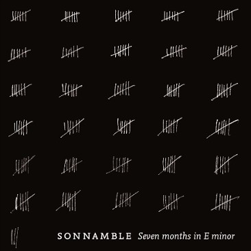 Seven Months in E Minor