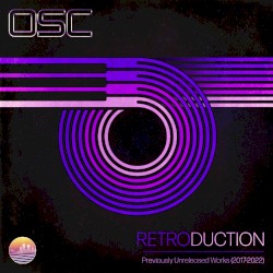 Retroduction: Previously Unreleased Works (2017-2022)