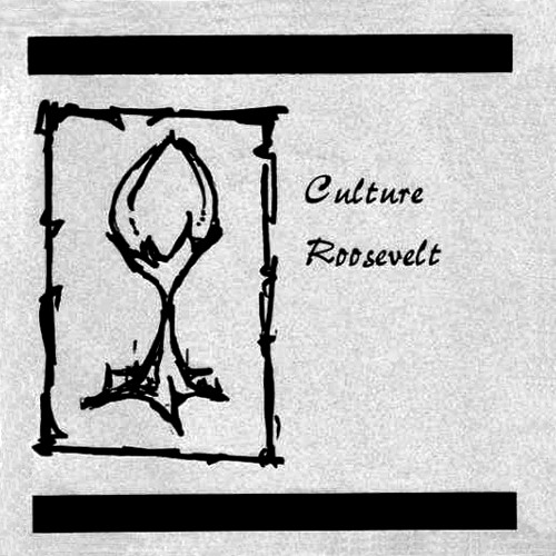Culture / Roosevelt