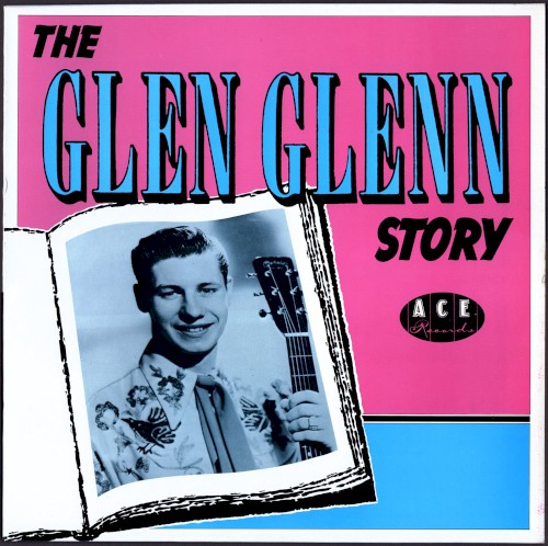 The Glen Glenn Story