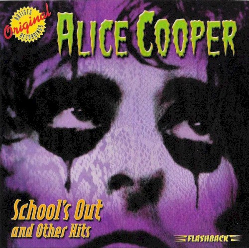 School’s Out and Other Hits