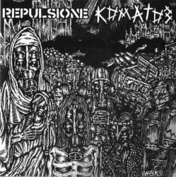 Repulsione / Коматоз