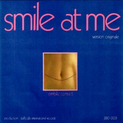 Smile at Me / Ombilic Contact
