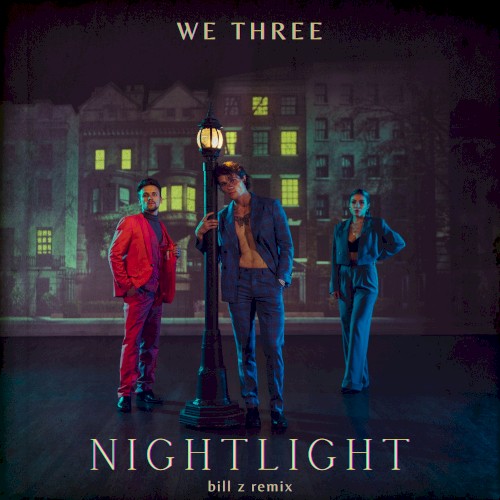 Nightlight (Bill Z Remix)