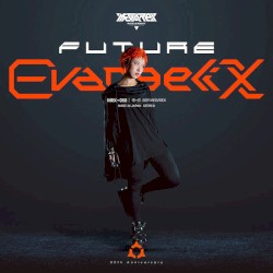 FUTURE EVANGELIX 01