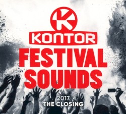 Kontor Festival Sounds 2017: The Closing