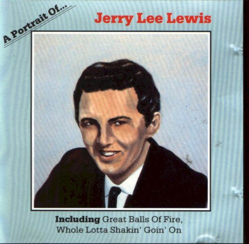 A Portrait of… Jerry Lee Lewis