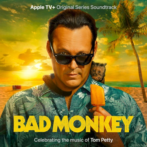 Bad Monkey: Episodes 1-4 (Soundtrack From the Apple TV+ original Series)