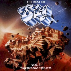 The Best of Eloy, Volume 1: The Early Days 1972–1975