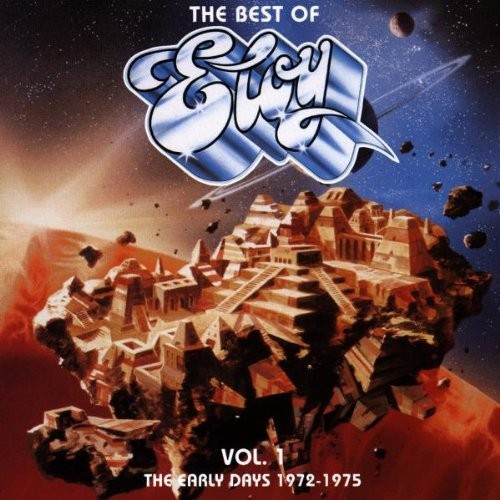 The Best of Eloy, Volume 1: The Early Days 1972–1975