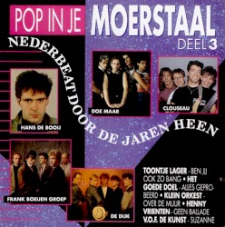 Pop in je moerstaal, deel 3