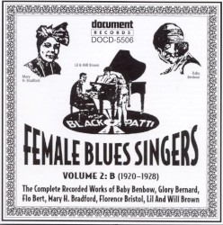 Female Blues Singers - Vol. 2: B (1920-1928)