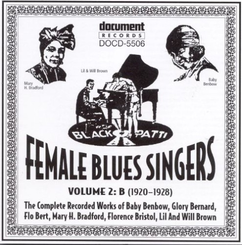 Female Blues Singers - Vol. 2: B (1920-1928)