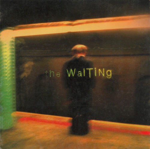 The Waiting