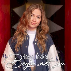 Begin met jou