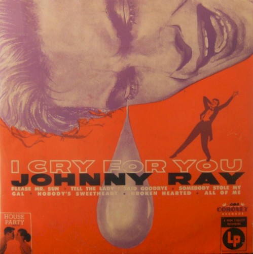 I Cry For You
