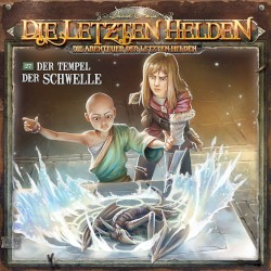 Die Abenteuer der Letzten Helden 27: Der Tempel der Schwelle