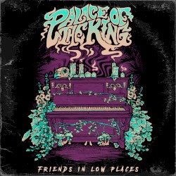 Friends In Low Places