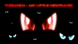My Little Nightmare
