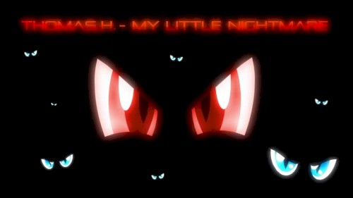 My Little Nightmare