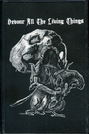 Devour All the Living Things