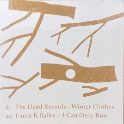 Winter Clothes / I Can Only Run