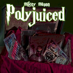 Polyjuiced