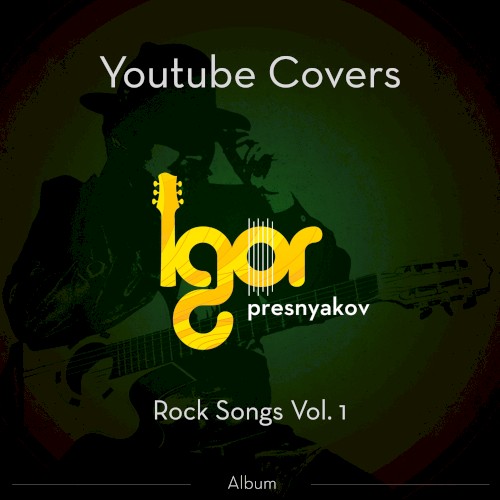 Youtube Rock/Metal Covers, Vol. 1