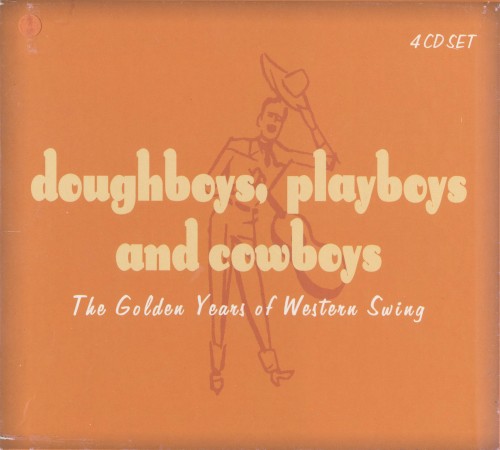 Doughboys, Playboys and Cowboys