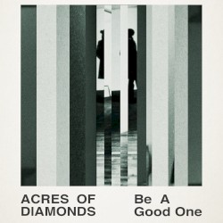 Be a Good One