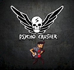 Psycho Crusher