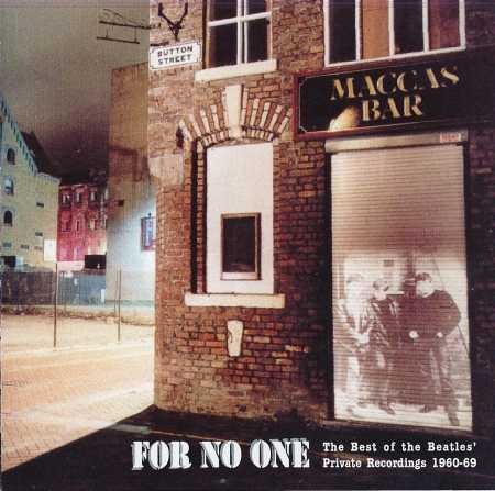 For No One: The Best of the Beatles’ Private Recordings 1960–69