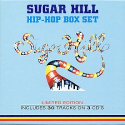 The Sugar Hill Hip-Hop Box Set