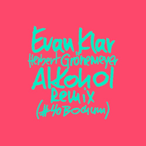 Alkohol Remix (#40Bochum)