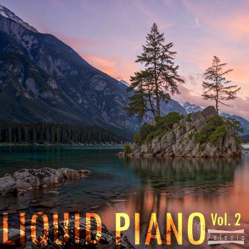 Liquid Piano Vol. 2