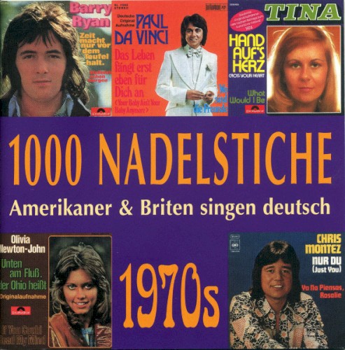 1000 Nadelstiche: Amerikaner & Briten singen deutsch, Volume 8: 1970s